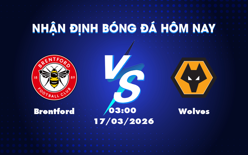 brentford wolves 17 03 ngoai hang anh