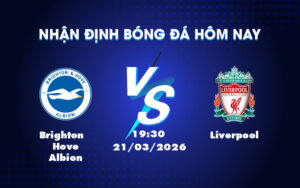 brighton hove albion liverpool 21 03 ngoai hang anh